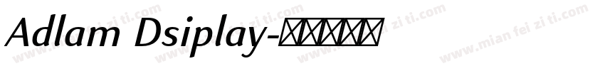 Adlam Dsiplay字体转换